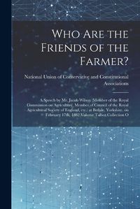 Cover image for Who are the Friends of the Farmer?