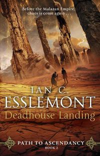 Cover image for Deadhouse Landing: Path to Ascendancy Book 2