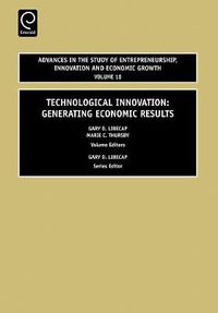 Cover image for Technological Innovation: Generating Economic Results