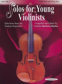 Cover image for Solos for Young Violinists , Vol. 3: Selections from the Student Repertoire