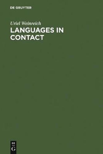 Cover image for Languages in Contact: Findings and Problems