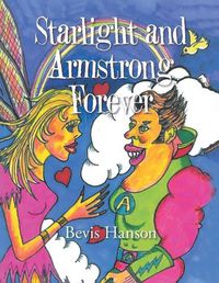 Cover image for Starlight and Armstrong Forever