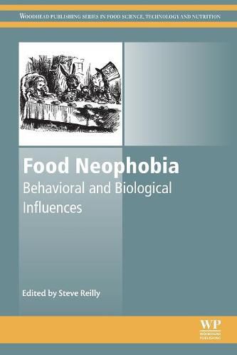 Cover image for Food Neophobia: Behavioral and Biological Influences