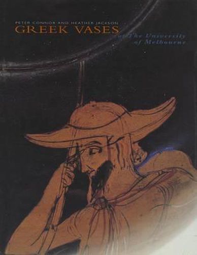 Cover image for A Catalogue of the Greek Vases in the Collection of the University of Melbourne