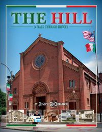 Cover image for The Hill: A Walk Through History