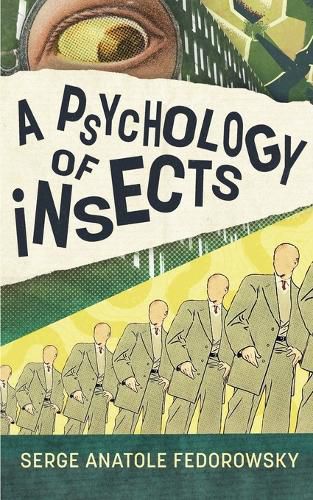 Cover image for A Psychology of Insects