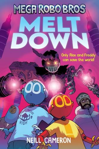 Cover image for Mega Robo Bros 4: Meltdown