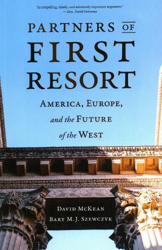 Cover image for Partners of First Resort: America, Europe, and the Future of the West