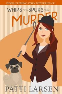 Cover image for Whips and Spurs and Murder