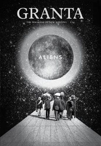 Granta 114: Aliens