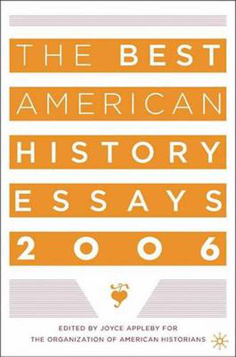 Cover image for The Best American History Essays 2006