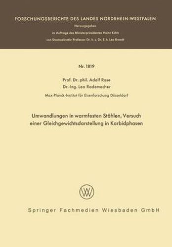 Cover image for Umwandlungen in Warmfesten Stahlen, Versuch Einer Gleichgewichtsdarstellung Der Karbidphasen