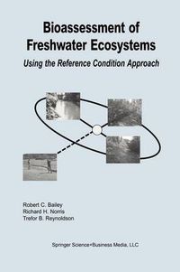 Cover image for Bioassessment of Freshwater Ecosystems: Using the Reference Condition Approach