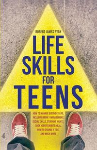 Cover image for Life Skills For Teens