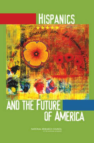 Cover image for Hispanics and the Future of America