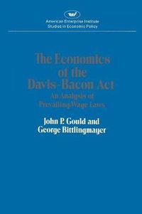 Cover image for Economics of the Davis-Bacon Act