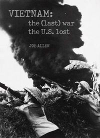 Cover image for Vietnam: The (Last) War the U.S. Lost