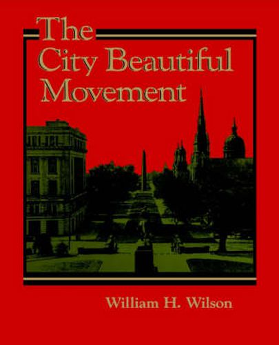 Cover image for The City Beautiful Movement