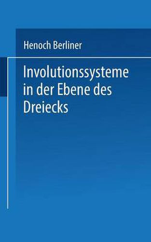 Cover image for Involutionssysteme in Der Ebene Des Dreiecks