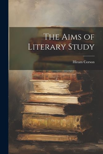 Cover image for The Aims of Literary Study