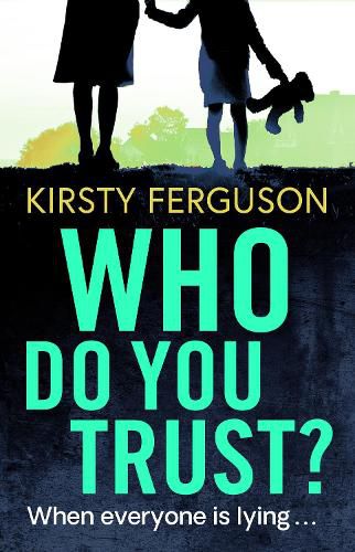 Cover image for Who Do You Trust?: A heart-stopping page turner that you won't be able to put down