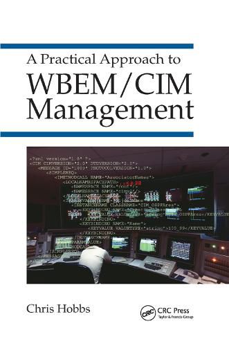 Cover image for A Practical Approach to WBEM/CIM Management