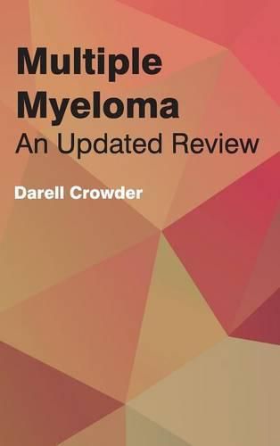 Cover image for Multiple Myeloma: An Updated Review