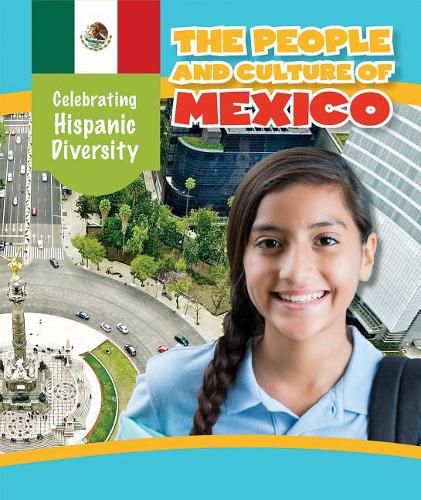 The People and Culture of Mexico