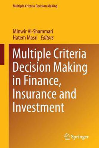 Cover image for Multiple Criteria Decision Making in Finance, Insurance and Investment