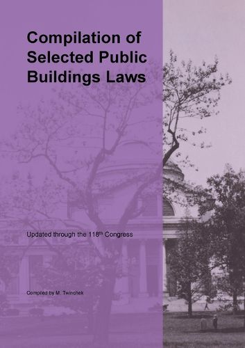 Cover image for Compilation of Selected Public Buildings Related Laws