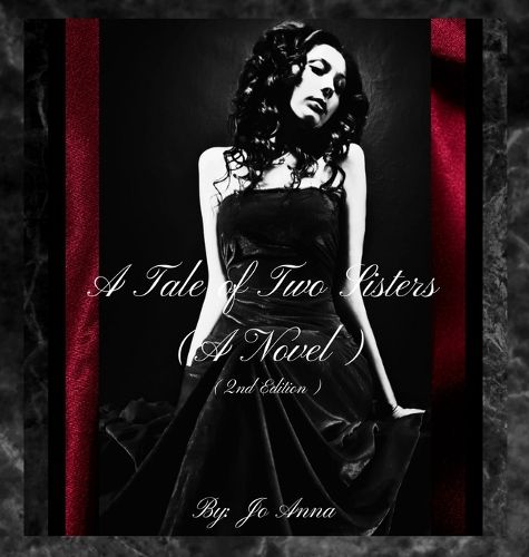 Cover image for A Tale of Two Sisters (A Novel) (2nd Edition)