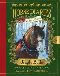 Cover image for Horse Diaries #11: Jingle Bells (Horse Diaries Special Edition)