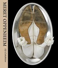 Cover image for Meret Oppenheim: My Exhibition