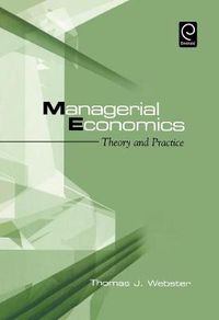 Cover image for Managerial Economics: Theory and Practice