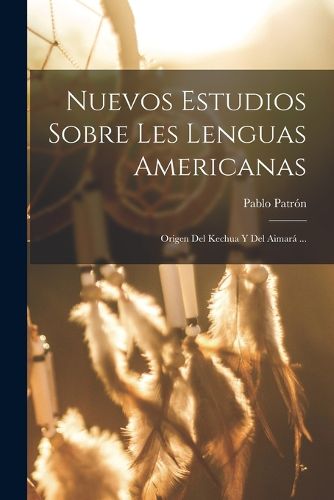 Cover image for Nuevos Estudios Sobre Les Lenguas Americanas