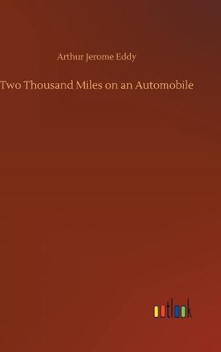 Two Thousand Miles on an Automobile