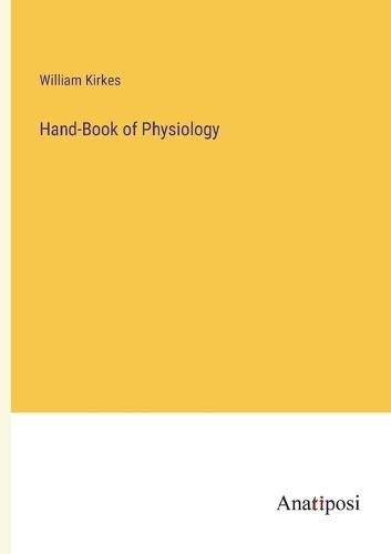 Cover image for Hand-Book of Physiology