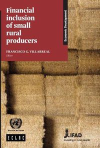 Cover image for Financial inclusion of small rural producers