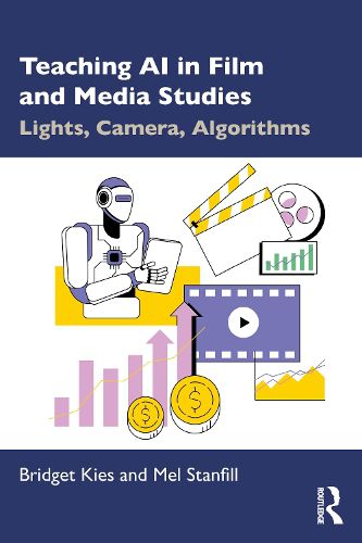 Cover image for Teaching AI in Film and Media Studies
