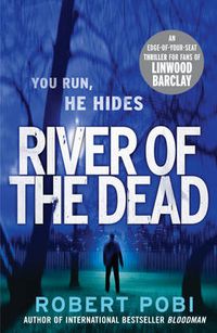 Cover image for River of the Dead: Crime Thriller