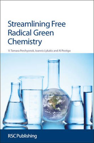 Cover image for Streamlining Free Radical Green Chemistry