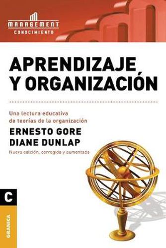 Cover image for Aprendizaje y Organizacion: Una lectura educativa de teorias de la organizacion