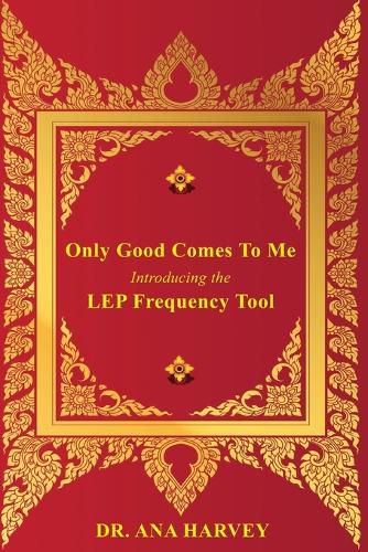 Cover image for Only Good Comes to Me: Introducing the LEP Frequency Tool