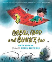 Cover image for Drew, Moo and Bunny, Too