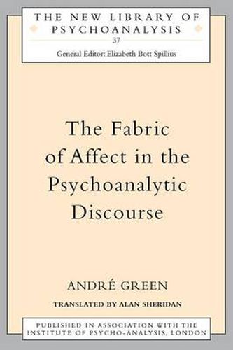 Cover image for The Fabric of Affect in the Psychoanalytic Discourse