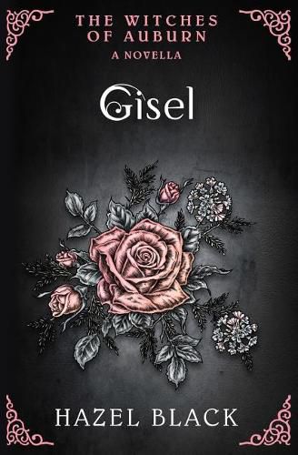 Cover image for Gisel: A Witches of Auburn Novella