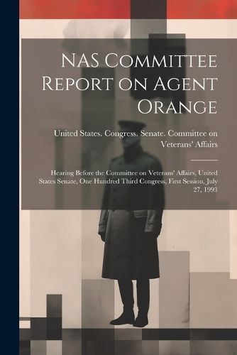 Cover image for NAS Committee Report on Agent Orange