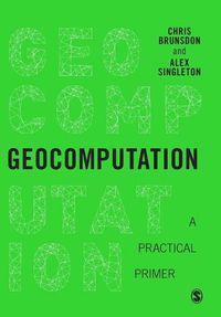 Cover image for Geocomputation: A Practical Primer