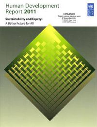 Cover image for Human Development Report 2011: Sustainability and Equity: Towards a Better Future for All