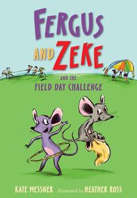 Cover image for Fergus and Zeke and the Field Day Challenge